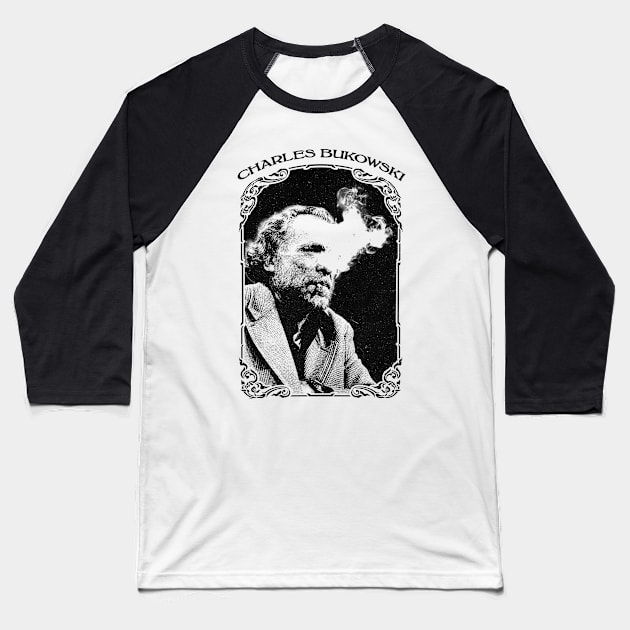 Charles Bukowski Smoking Vintage Baseball T-Shirt by Suksesno Aku Gusti